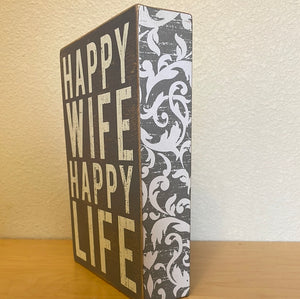 Sign - Happy Wife