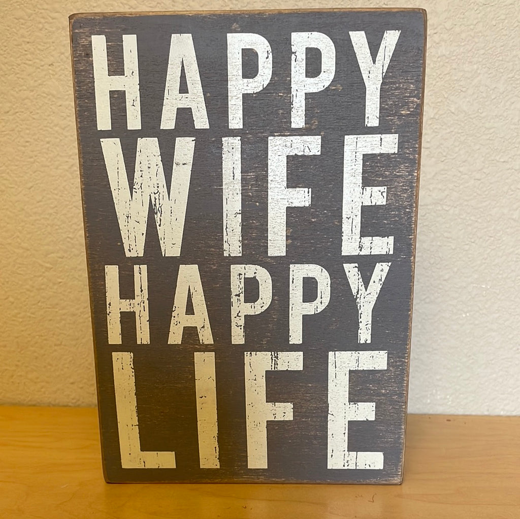 Sign - Happy Wife