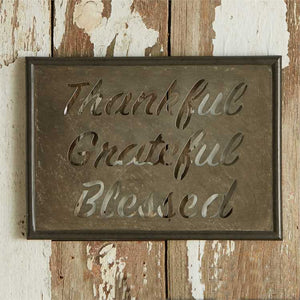 Thankful Grateful Blessed Galvanized Metal Sign