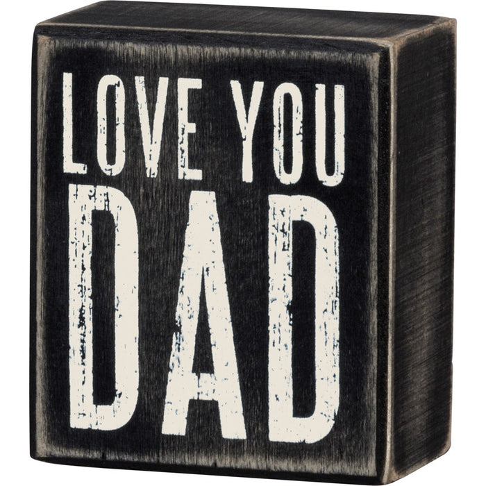 Sign - Love You Dad
