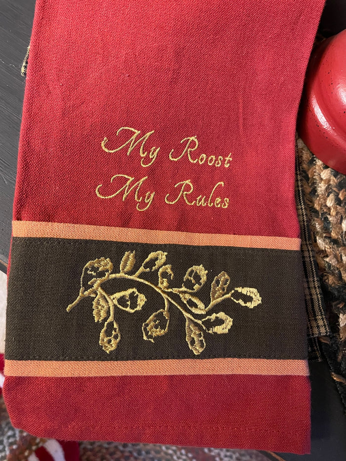 My Roost My Rules Towel